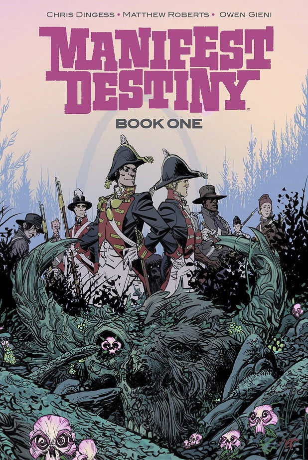 Manifest Destiny Vol 01 Deluxe Edition