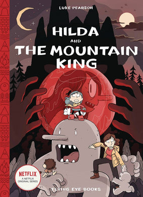 Hilda & Mountain King Hc (Book 6)