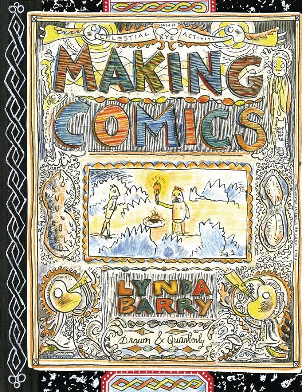 Making Comics - Lynda Barry