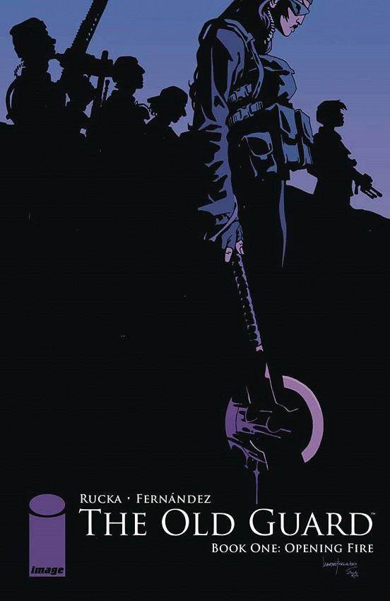 Old Guard TP - Book 1 - Opening Fire