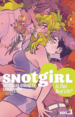 Snotgirl TP Vol 03 - Is This Real Life