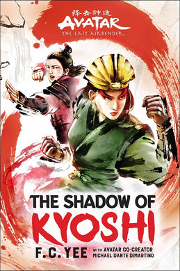 Avatar the Last Airbender - Shadow of Kyoshi - Novel