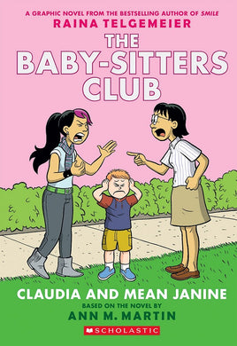 Baby Sitters Club Vol 04 - Claudia & Mean Janine TP