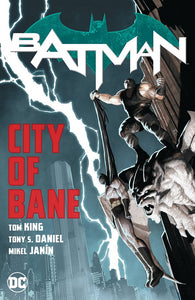 Batman City of Bane - Complete Collection TP
