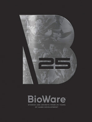 Bioware Stories From 25 Years of Game Development HC