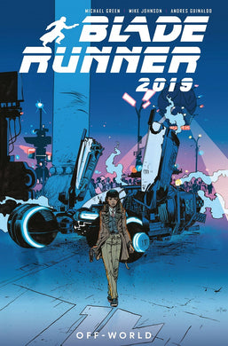 Blade Runner 2019 Tp Vol 02 - Off World