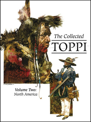 Collected Toppi Hc Vol 02 - North America Hc
