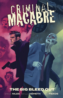 Criminal Macabre - Big Bleed Out TP
