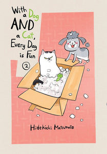 With Dog and Cat Everyday is Fun Vol 02