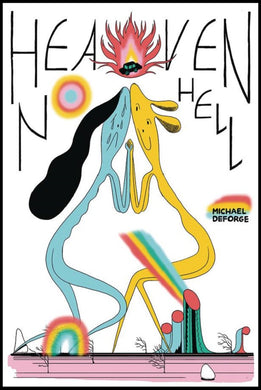Heaven No Hell HC