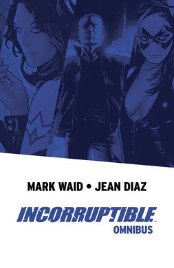 Incorruptable Omnibus Sc