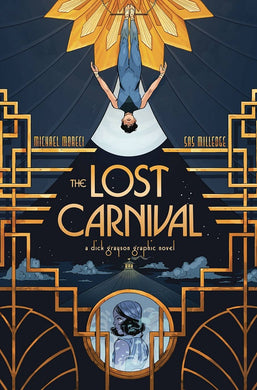 Lost Carnival - A Dick Grayson GN TP