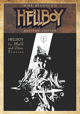 Mike Mignola - Hellboy in Hell & Other Stories Artisan Ed