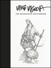 Load image into Gallery viewer, Mike Mignola Quarantine Sketchbook HC