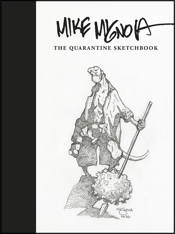 Mike Mignola Quarantine Sketchbook HC