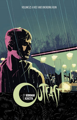 Outcast Vol 02 - Vast and Unending Ruin