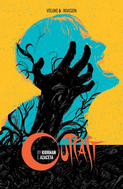 Outcast Vol 06 - Invasion
