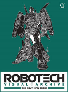 Robotech Visual Archive - The Southern Cross HC