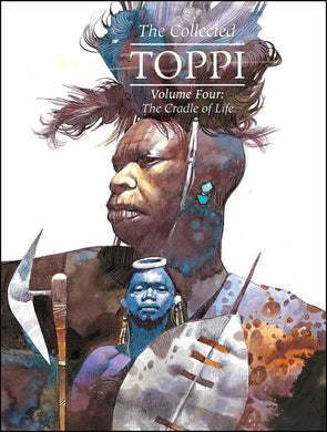 Collected Toppi Hc Vol 04 - Cradle of Life Hc