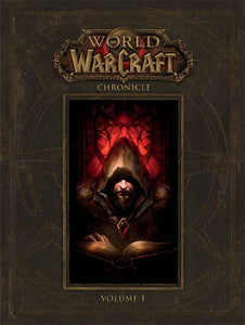 World of Warcraft - Chronicle Vol 01 Hc