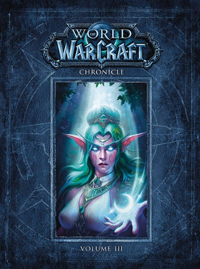 World of Warcraft - Chronicle Vol 03 Hc